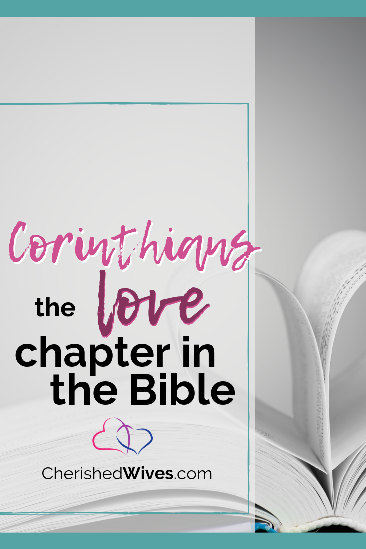 1-corinthians-13-the-love-chapter-in-the-bible-cherished-wives